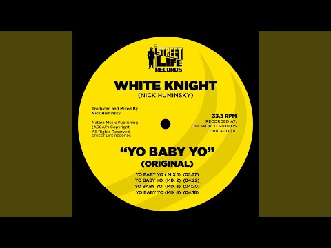 White Knight — Yo Baby Yo (Mix 2)