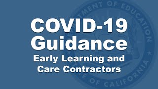 COVID-19 Guidance for Early Learning and Care Contractors September 4, 2020