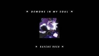 DEMONS IN MY SOUL / RAVENS ROCK #phonk #phonkmusic #phonkhouse #phonkbeat #dbz #phonk #ravensrock