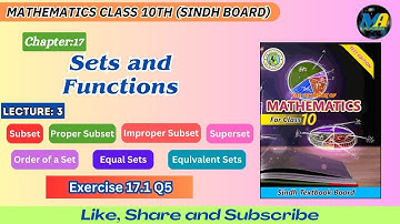 Chapter-17 | Sets and Functions | Exercise 17.1 Q5 | Mathematics Class 10th | Sindh Board