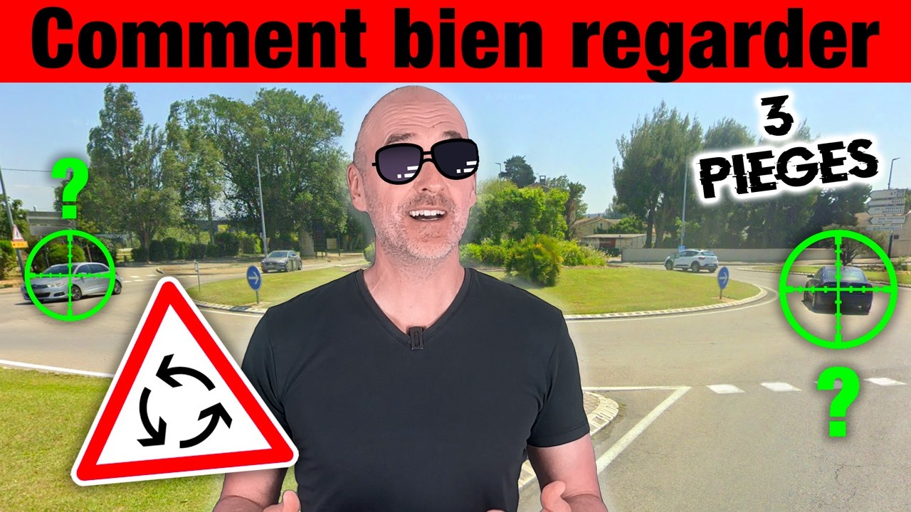 Comment bien regarder dans les giratoire (3 pièges à éviter)