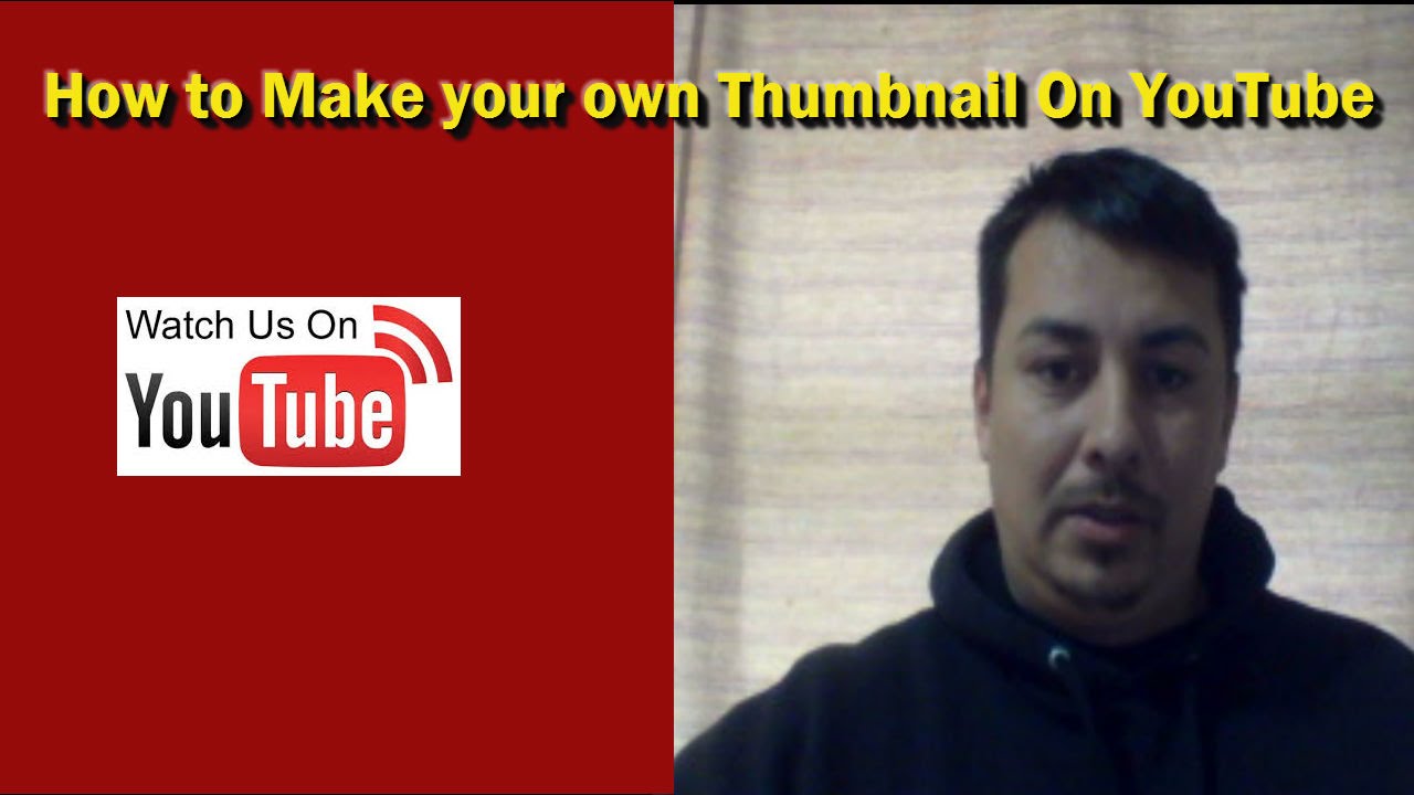 How to make a custom thumbnail On YouTube 2015
