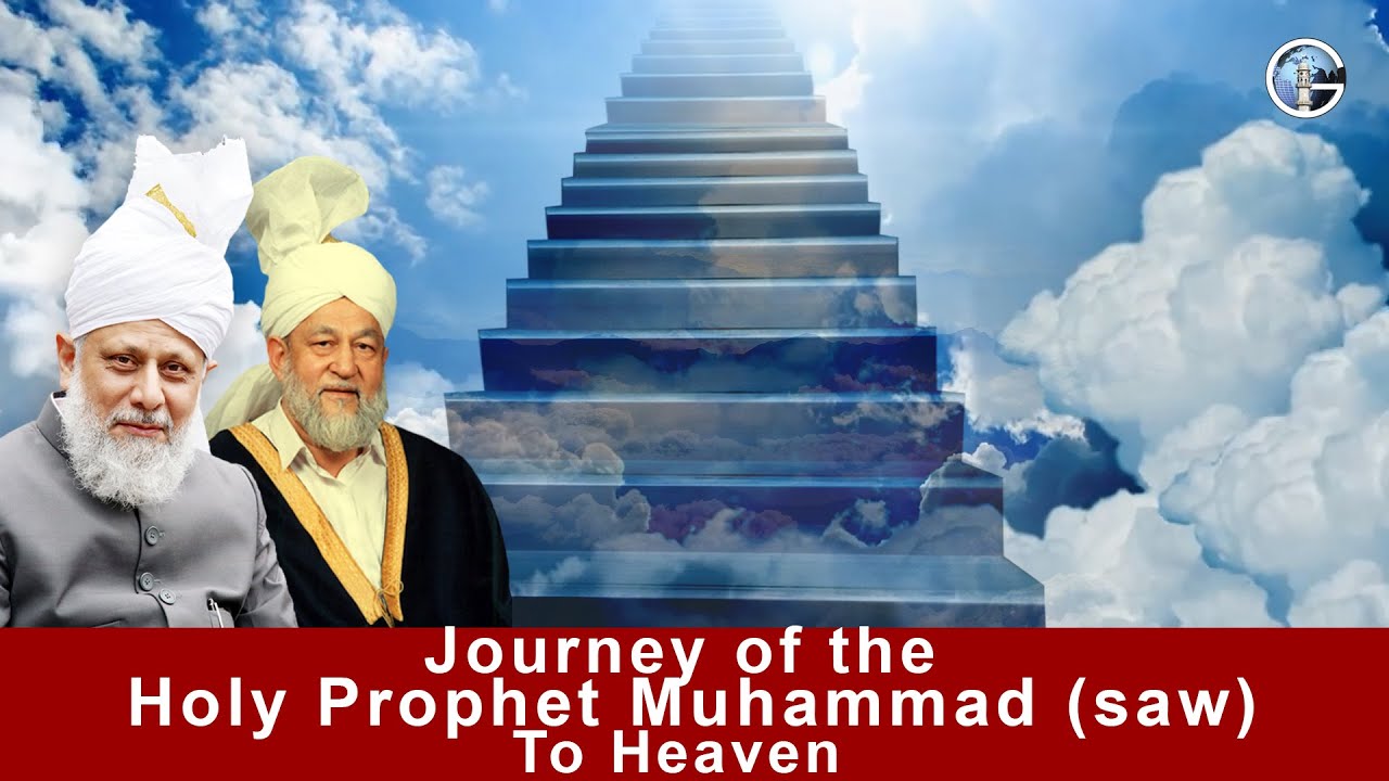 Reality of Miraj (Journey to The Heaven)