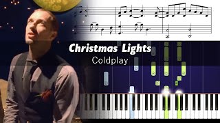 Coldplay  Christmas Lights  Accurate Piano Tutorial With Sheet 