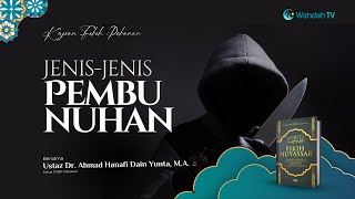 Jenis-Jenis Pembunuhan | Ust. Dr. Ahmad Hanafi Dain Yunta, M.A.