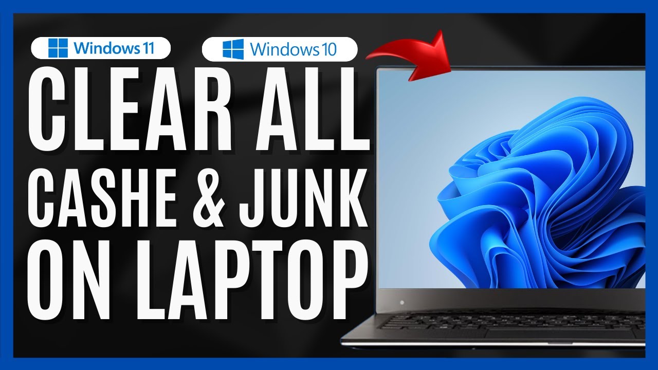 How to Clear ALL Cache And Junk from Windows 11 - YouTube