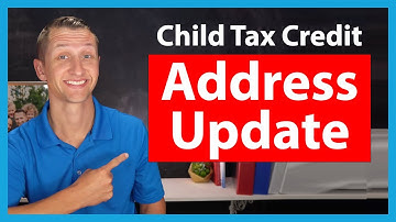 Advance Child Tax Credit Change of Address Update