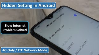 How to select 4G ONLY/ LTE Network in Android mobile phone for High speed Internet connectivity