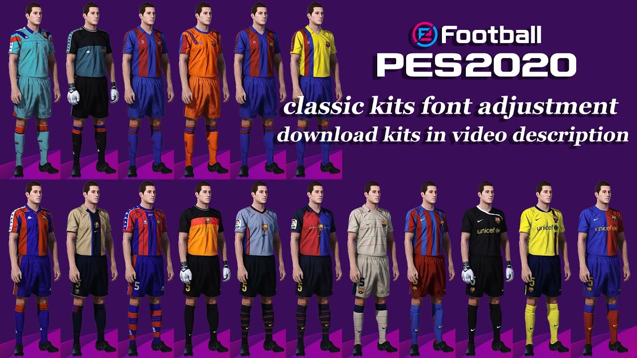 Barcelona classic kits PES 2020 font adjustment guide (PS4) pes 20 - YouTube
