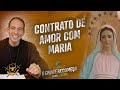 Contrato de amor com Maria — O grande recomeço - Exército de São Miguel - Instituto Hesed