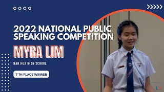 7th Place Winner, 2022 National Public Speaking Competition | Myra Lim, Nan Hua High School