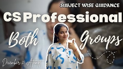 How to prepare for cs professional both groups dec 25 ✅️ #csprofessional #icsi #cseet #csexamupdates