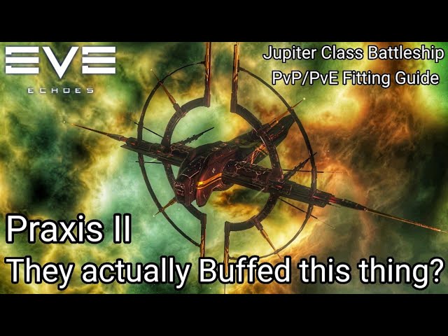 Laboratorium Licht Moeras EVE Echoes - Devs Buffed This thing? - Praxis II - Jovian BlackOps  Battleship PvP/PvE Fitting Guide - YouTube