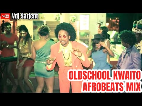  OLDSCHOOL KWAITO AFROBEAT MIX  VIDEO  VDJ SARJENT WIZKID UHURU  OLDSCHOOL AFROBEATS MIX