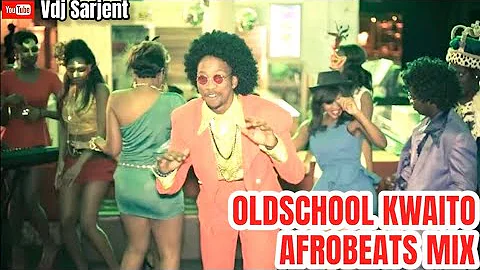 🔥 OLDSCHOOL KWAITO AFROBEAT MIX  VIDEO | VDJ SARJENT WIZKID UHURU | OLDSCHOOL AFROBEATS MIX