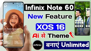 infinix note 60 xos 16 ai theme genrate feature | infinix note 60 ai theme kaise banaye