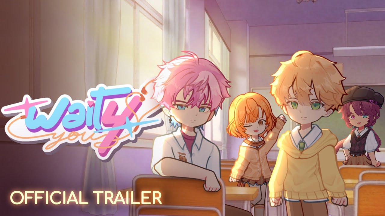 Wait4You - Official Trailer