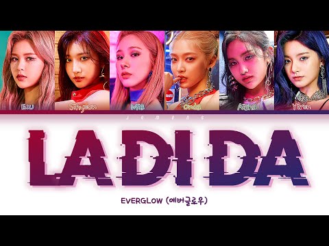 EVERGLOW (에버글로우) - LA DI DA [Color Coded Lyrics/Han/Rom/Eng/가사]