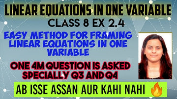 Class 8 | Linear Equations in one variable | Ex 2.4 | word problems | Easy method | IMP ques 3 & 4
