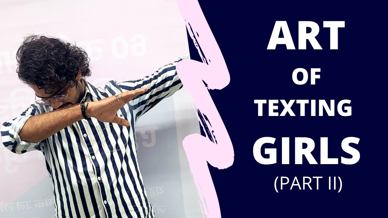 How to Text girls || How to talk to girls || Importance of Texting ||