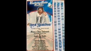 Thanksgiving Service for the life of Lloyd Hamilton// July 22, 2023