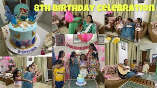 8th Birthday Celebration of my daughter