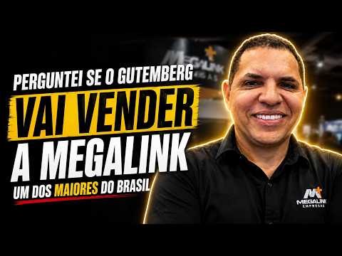 IS GUTEMBERG GOING TO SELL MEGALINK?