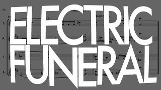 Electric Funeral | Sax Quartet | Score Video