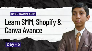 Digital Signs (SMM & Shopify) batch # 2 | Day - 5 screenshot 1