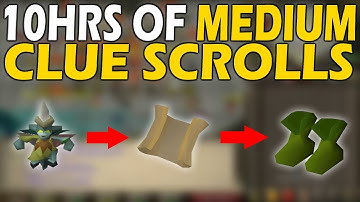 LOOT From 10hrs of Medium Clue Scrolls! | Day 9/10 10hrs Videos!