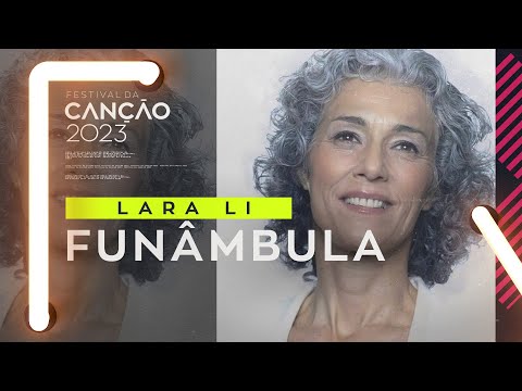 Lara Li – Funâmbula (Lyric Video) | Festival da Canção 2023