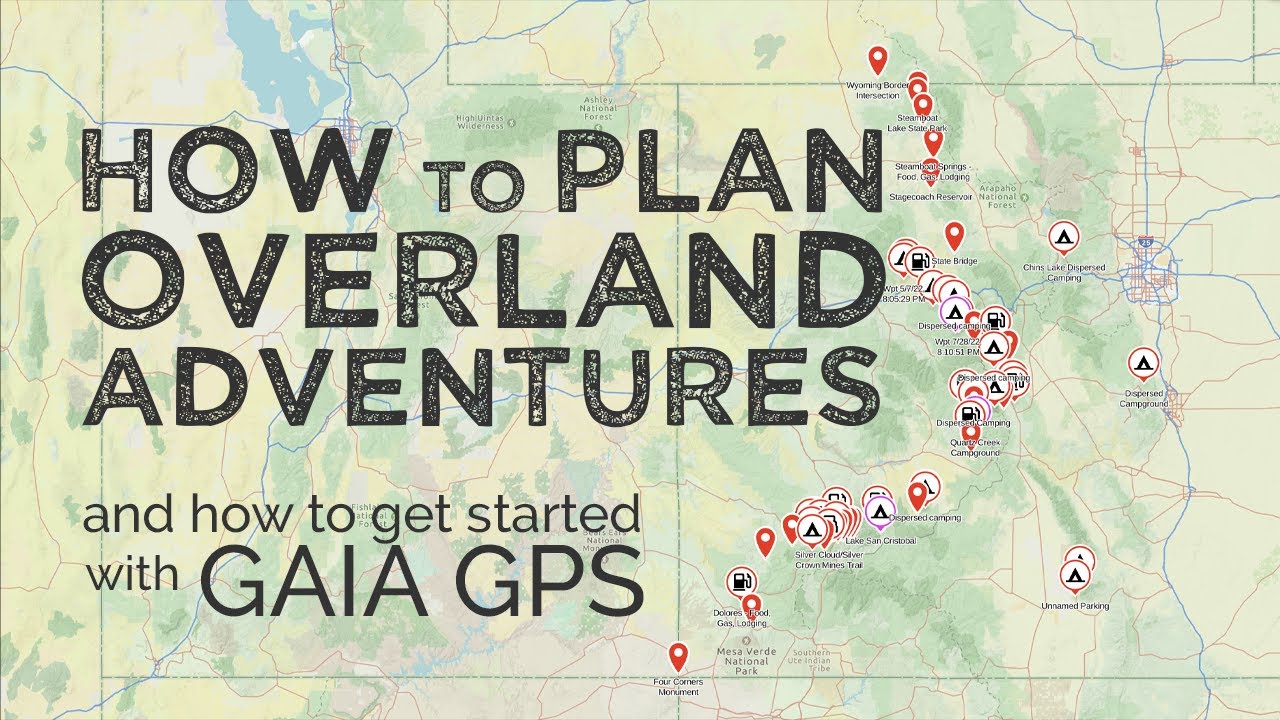 Overland Trip Planning How to Plan a Grand Overlanding Adventure and