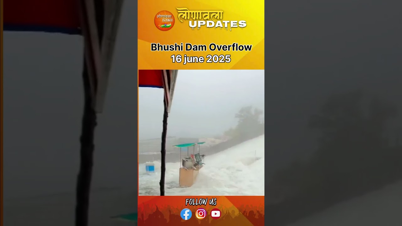 Bhushi dam overflow | Lonavala 