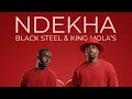 BLACK STEEL Ndekha FT King Mola S Vizualizer BLACK STEEL Ndekha FT King Mola S Vizualizer