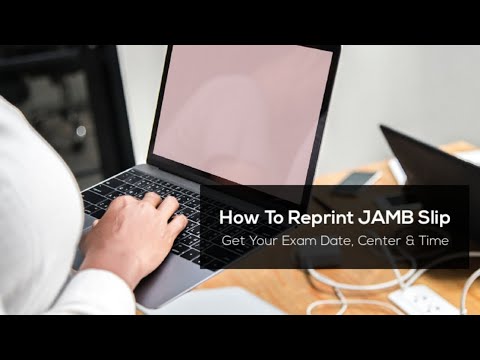 JAMB Reprint 2022 Date - How To Do It Yourself