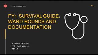 Ward Rounds and Documentation