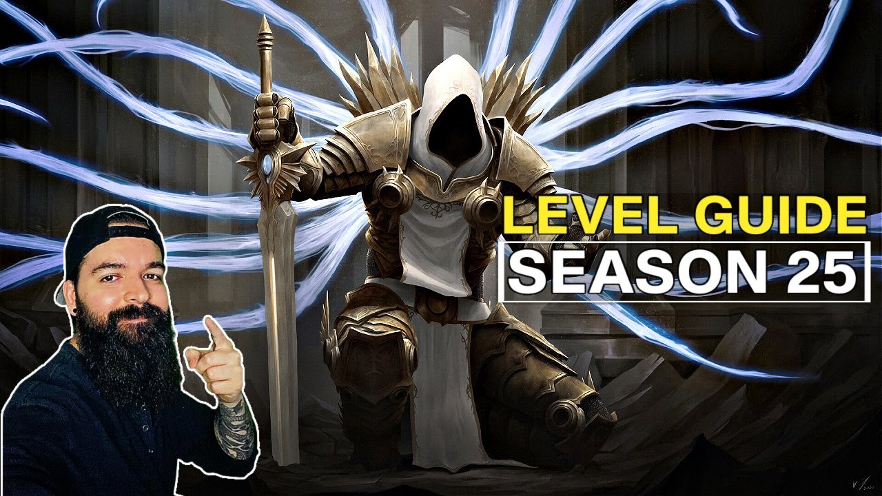 LEVEL GUIDE | SEASON 25 PATCH BUILD 2.7.2 DIABLO 3 REAPER OF SOULS S25 SOUL SHARD THEME