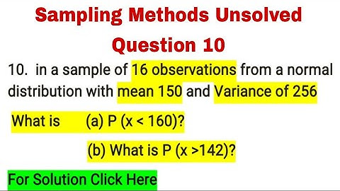 Sampling Methods Unsolved Problem  Macmillan Question  10