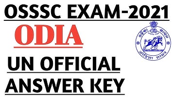 OSSSC COMBINED EXAM-2021 ODIA ANSWER KEY || UN OFFICIAL ANSWER KEY || ODIA || @REVISEDSTUDY