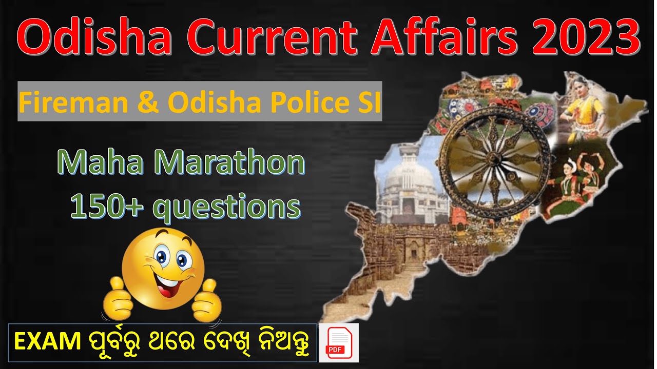 Odisha current affairs 2023 || Maha Marathon|| 150+ mcq's || last ...