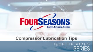 Compressor Lubrication Tips