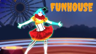 Funhouse  Just Dance  jd