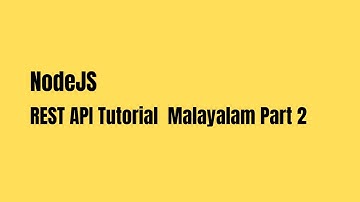 Node Js Rest API Malayalam Tutorial Part 2