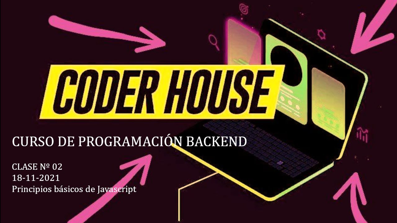 Clase 02: Principios básicos de Javascript (18-11-2021) - YouTube