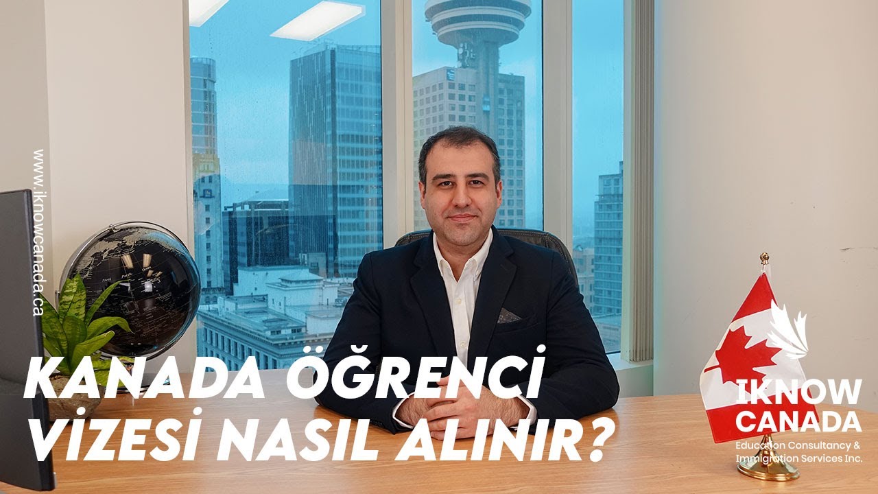 Kanada Öğrenci Vizesi Nasıl Alınır? | Vancouver, Kanada