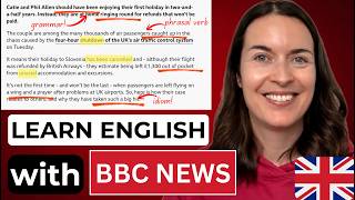 Improve your English GRAMMAR and VOCABULARY with the news!