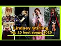 Lindsey Stirling Top 20 Best Songs 2020