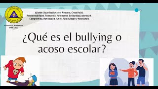 ¿Que es el bullying o acoso escolar?