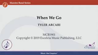 When We Go - Tyler Arcari