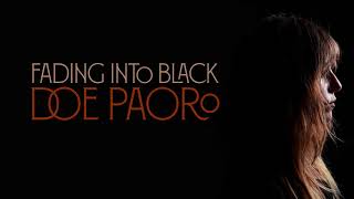 Video thumbnail of "Doe Paoro - "Fading Into Black""